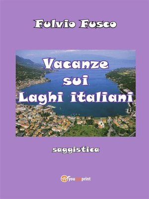 cover image of Vacanze sui laghi italiani